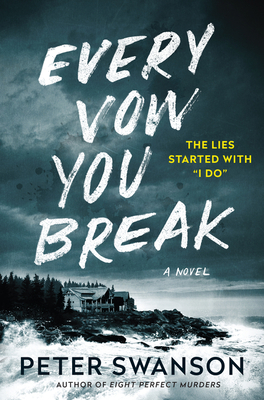 Review: Every Vow You Break by Peter Swanson