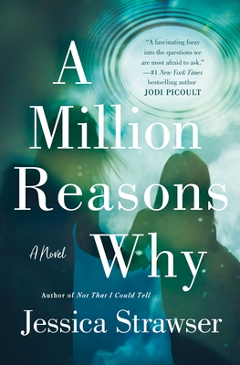 Review: A Million Reasons Why by Jessica Strawser (audio)