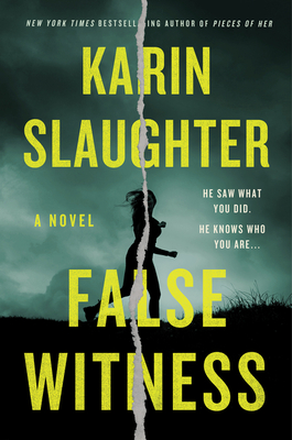 Review: False Witness by Karin Slaughter (print/audio)