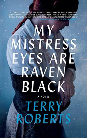 Review: My Mistress’ Eyes are Raven Black by Terry Roberts
