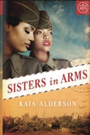 Review: Sisters in Arms by Kaia Alderson (audio)