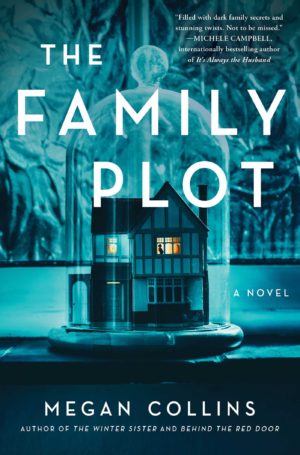 Blog Tour & Review: The Family Plot by Megan Collins (audio)