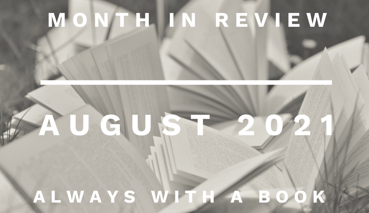 Month in Review: August 2021