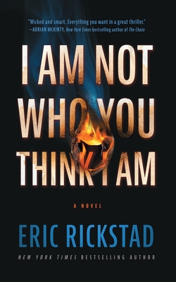 Review: I Am Not Who You Think I Am by Eric Rickstad (audio)