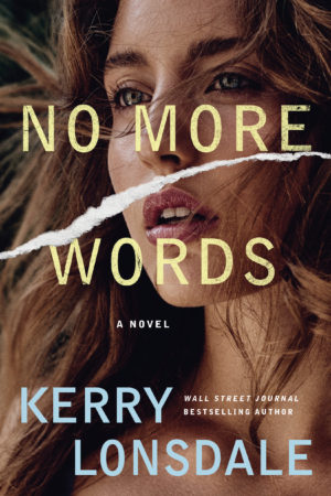 Review: No More Words by Kerry Lonsdale (audio)