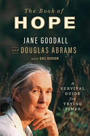 Review: The Book of Hope by Jane Goodall and Douglas Abrams (audio)
