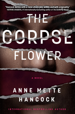 Review: The Corpse Flower by Anne Mette Hancock (audio)