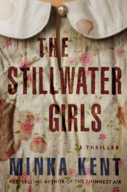 Review: The Stillwater Girls by Minka Kent (audio)