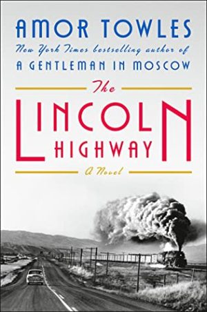 Review: The Lincoln Highway by Amor Towles (audio)
