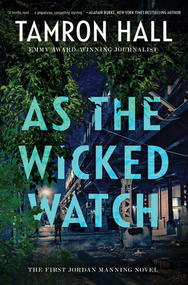 Review: As the Wicked Watch by Tamron Hall