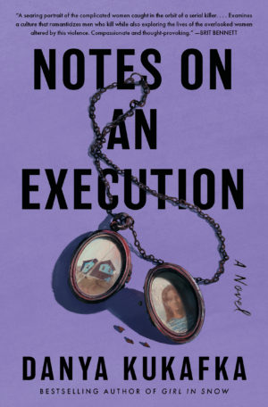 Review: Notes on an Execution by Danya Kukafka (audio)