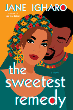 Review: The Sweetest Remedy by Jane Igharo