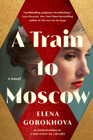 Review: A Train to Moscow by Elena Gorokhova