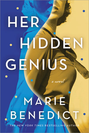 Review: Her Hidden Genius by Marie Benedict