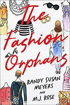 Review: The Fashion Orphans by Randy Susan Meyers & M.J. Rose (audio)
