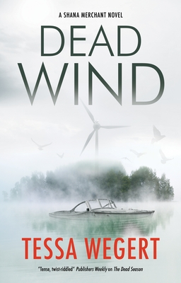 Review: Dead Wind by Tessa Wegert