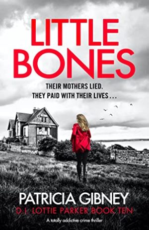 Review: Little Bones by Patricia Gibney