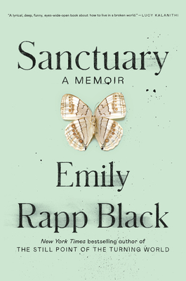 Review: Sanctuary: A Memoir by Emily Rapp Black (audio)