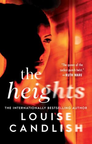 Blog Tour & Review: The Heights by Louise Candlish