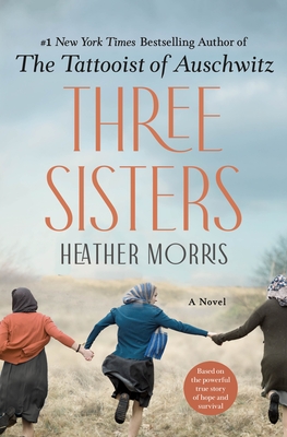Review: Three Sisters by Heather Morris (audio)