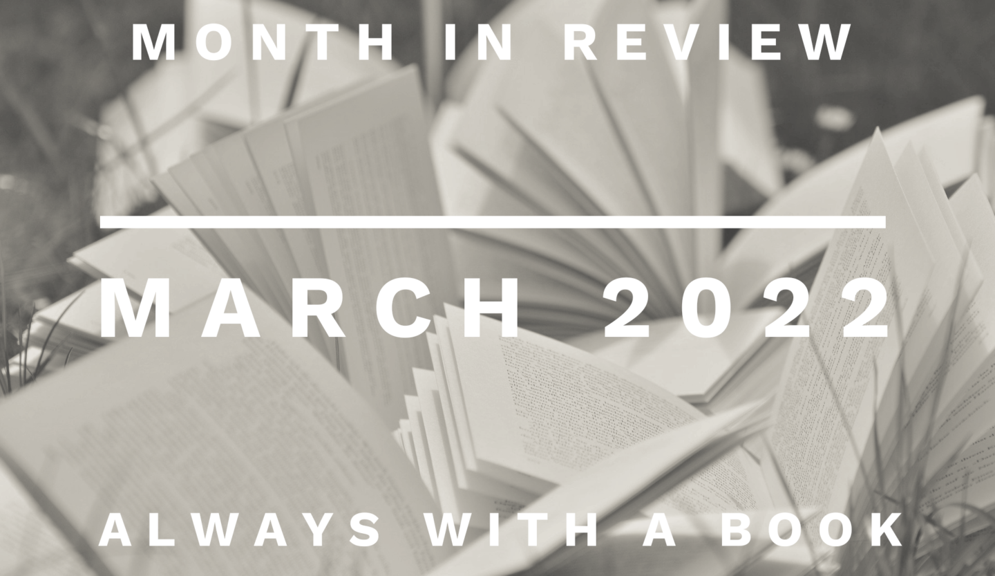 Month in Review: March 2022