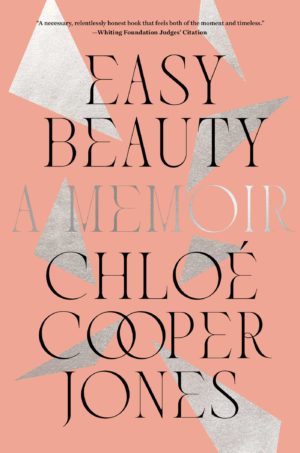 Review: Easy Beauty by Chloe Cooper Jones (audio)