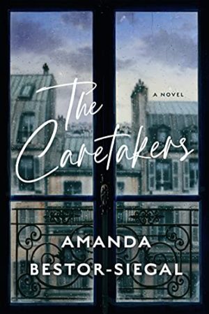 Review: The Caretakers by Amanda Bestor-Siegal (audio)