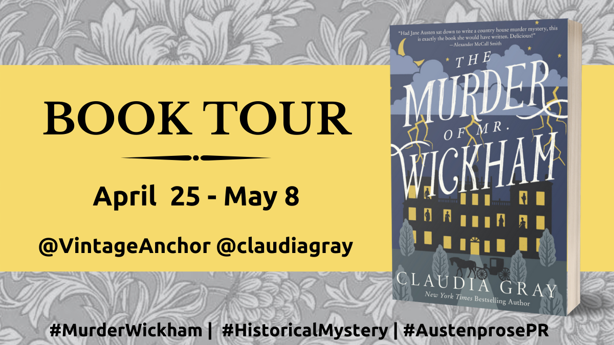 Blog Tour & Review: The Murder of Mr. Wickham by Claudia Gray