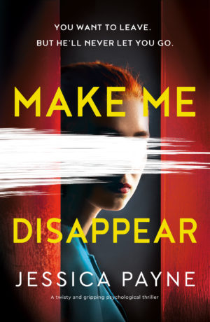 Review: Make Me Disappear by Jessica Payne (audio)