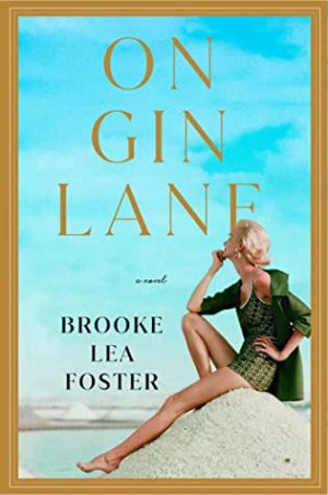 Review: On Gin Lane by Brooke Lea Foster (audio)