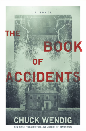 Review: The Book of Accidents by Chuck Wendig