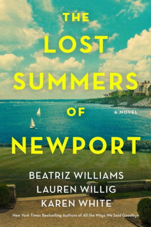 The Lost Summers of Newport by Beatriz Williams, Lauren Willig, Karen White #bookreview #audiobook