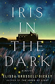 Iris in the Dark by Elissa Grossell Dickey #bookreview #audiobook #bookclub