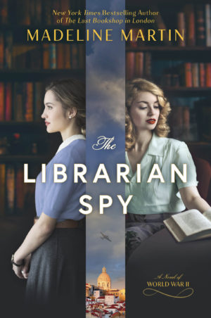 The Librarian Spy by Madeline Martin #bookreview