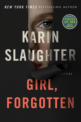 Girl, Forgotten by Karin Slaughter #bookreview #audiobook #bookseries