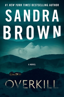 Overkill by Sandra Brown #bookreview #audiobook