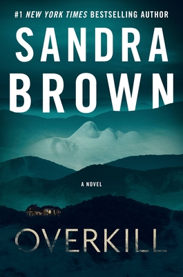 Overkill by Sandra Brown #bookreview #audiobook