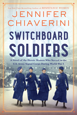 Switchboard Soldiers by Jennifer Chiaverini #bookreview #audiobook