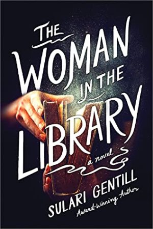 The Woman in the Library by Sulari Gentill #bookreview #audiobook #bookclub