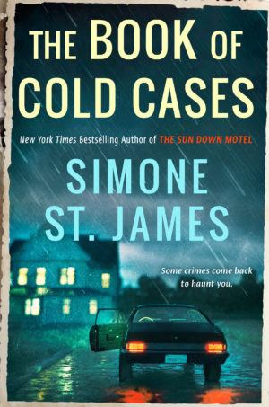 The Book of Cold Cases by Simone St. James #bookreview #audiobook