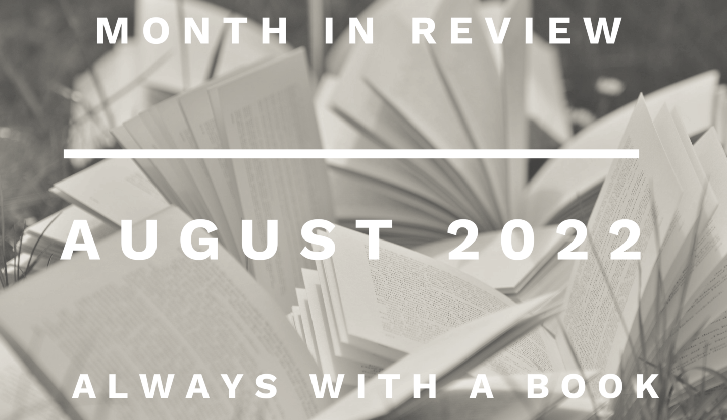 Month in Review: August 2022