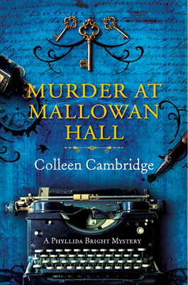 Murder at Mallowan Hall by Colleen Cambridge #bookreview #series #backlistreview