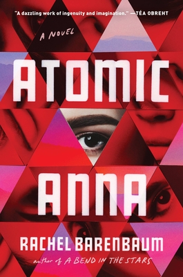 Atomic Anna by Rachel Barenbaum #bookreview