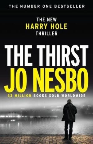 The Thirst by Jo Nesbo #bookreview #shortandsweetreview #series