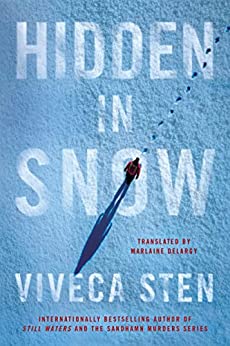 Hidden in Snow by Viveca Sten, translated by Marlaine Delargy #bookreview #audiobook #translatedbook #series