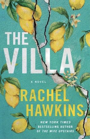 The Villa by Rachel Hawkins #bookreview #audiobook