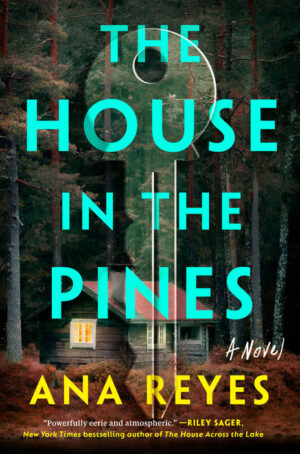The House in the Pines by Ana Reyes #bookreview #audiobook