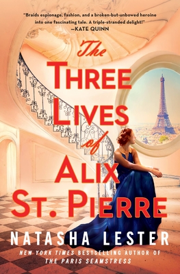 The Three Lives of Alix St. Pierre by Natasha Lester #bookreview #audiobook
