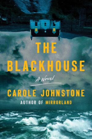 The Blackhouse by Carole Johnstone #bookreview