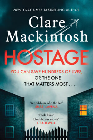 Hostage by Clare Mackintosh #bookreview #audiobook
